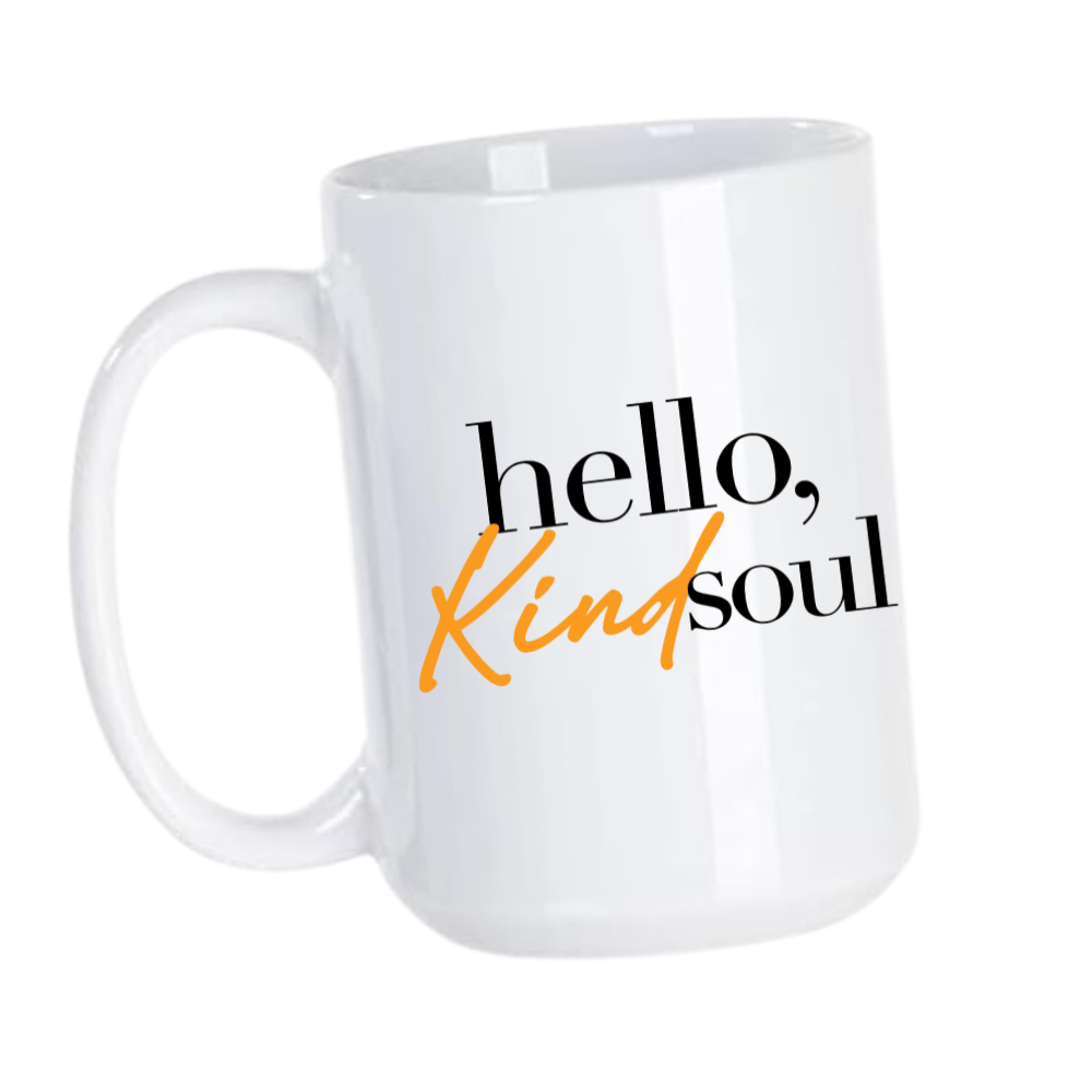 Hello, Kind Soul Coffee Mug